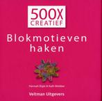 Blokmotieven haken / 500x creatief 9789048308545 Kath Webber, Boeken, Verzenden, Zo goed als nieuw, Kath Webber