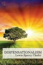 Dispensationalism (Paperback), Boeken, Verzenden, Gelezen, Lewis Sperry Chafer