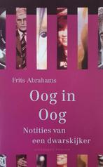 Oog in oog 9789057590627 F. Abrahams, Boeken, Verzenden, Gelezen, F. Abrahams