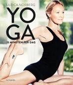 Yoga 15 minuten per dag 9789401301596 Ulrica Norberg, Boeken, Gezondheid, Dieet en Voeding, Verzenden, Zo goed als nieuw, Ulrica Norberg