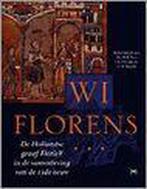 WI Florens - De Hollandse graaf Floris V in de samenleving, Boeken, Verzenden, Gelezen, E.H.P. Cordfunke