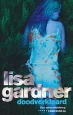 Doodverklaard 9789048004348 Lisa Gardner, Verzenden, Gelezen, Lisa Gardner