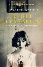 Ik Heet Lucy Barton | Nieuw | Strout, Elizabeth, Ophalen of Verzenden, Nieuw, Strout, Elizabeth