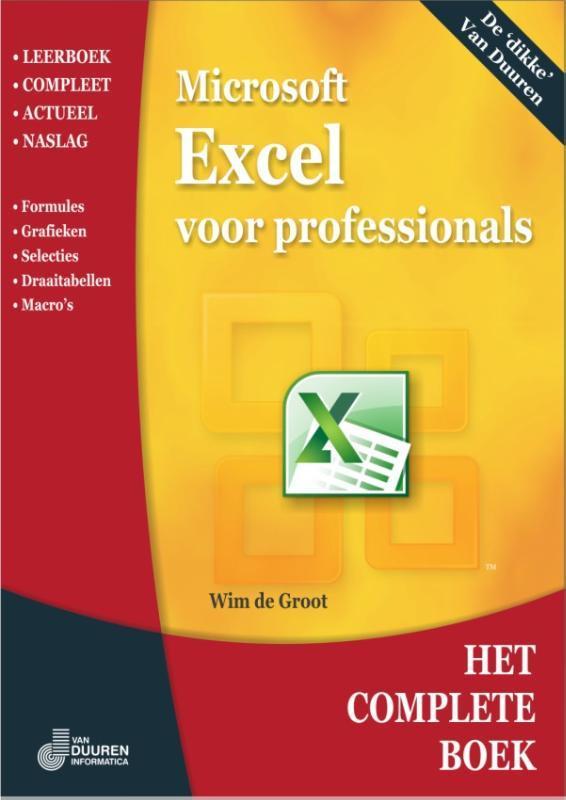 Excel voor Professionals / Het complete boek 9789059405462, Boeken, Informatica en Computer, Gelezen, Verzenden