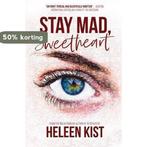Stay Mad, Sweetheart 9781913331191 Heleen Kist, Verzenden, Zo goed als nieuw, Heleen Kist