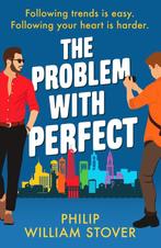 The Problem With Perfect 9781804363294 Philip William Stover, Verzenden, Zo goed als nieuw, Philip William Stover