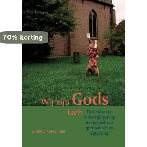 Wij zijn Gods lach 9789463898454 Susanna Kamminga, Boeken, Godsdienst en Theologie, Zo goed als nieuw, Verzenden