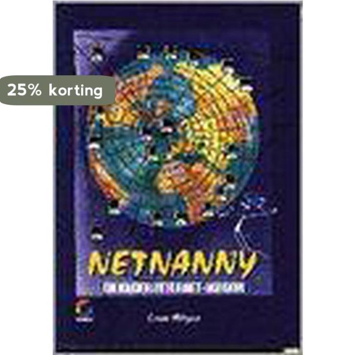Netnanny 9789041901682 Hilgers L., Boeken, Informatica en Computer, Gelezen, Verzenden