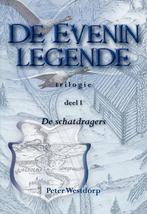 De Evenin legende - Trilogie deel 1 - Peter Westdorp - 97890, Nieuw, Verzenden