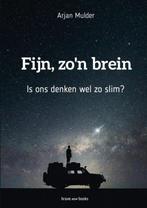 9789464189322 Fijn, zon brein Arjan Mulder, Verzenden, Nieuw, Arjan Mulder