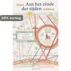 Aan Het Einde Der Tijden 9789055158300 G. Sahlberg, Verzenden, Zo goed als nieuw, G. Sahlberg