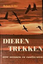 Dieren trekken over oceanen en continenten 9789023580799 Orr, Verzenden, Gelezen, Orr