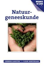 Natuurgeneeskunde / Geneeswijzen in Nederland / 1, Verzenden, Zo goed als nieuw, Corwin Aakster