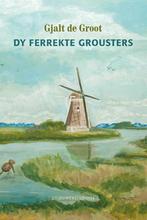 9789083366104 Dy ferrekte Grousters Gjalt de Groot, Verzenden, Nieuw, Gjalt de Groot
