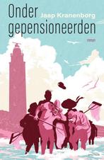 9789000390243 Onder gepensioneerden | Tweedehands, Verzenden, Zo goed als nieuw, Jaap Kranenborg