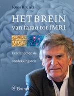 Het Brein van farao tot fMRI 9789463010306 Kees Brunia, Boeken, Verzenden, Gelezen, Kees Brunia