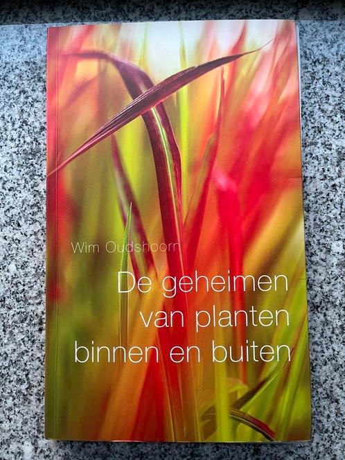 De geheimen van planten binnen en buiten, Boeken, Wonen en Tuinieren, Tuinieren en Tuinplanten, Gelezen, Verzenden