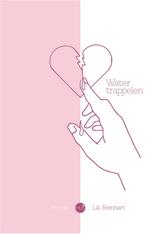 Watertrappelen (9789045325316, Lili Reinhardt), Boeken, Verzenden, Nieuw