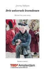 Drie universele levenslessen 9789047007791 Jimmy Nelson, Verzenden, Gelezen, Jimmy Nelson