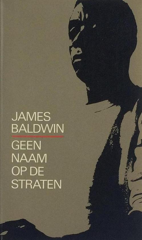 Geen naam op de straten 9789022971901 James Baldwin, Boeken, Overige Boeken, Gelezen, Verzenden