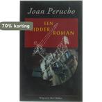 Een ridderroman 9789035112261 Perucho, Boeken, Romans, Verzenden, Gelezen, Perucho