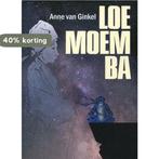 Loemoemba 9789492326676 Anne van Ginkel, Boeken, Verzenden, Gelezen, Anne van Ginkel