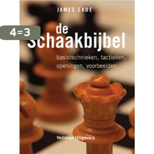De schaakbijbel 9789059204980 James Eade, Boeken, Hobby en Vrije tijd, Gelezen, Verzenden