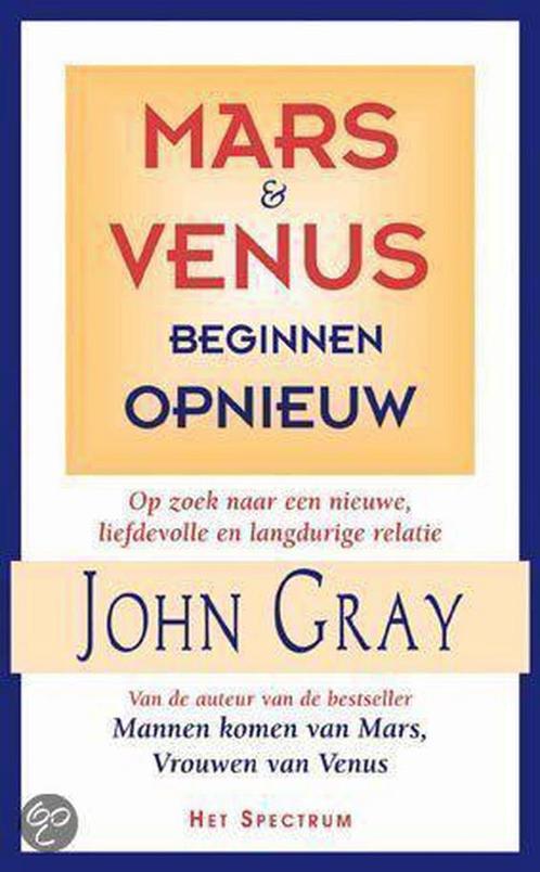 Mars & Venus beginnen opnieuw 9789027465887 John Gray, Boeken, Psychologie, Gelezen, Verzenden