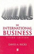 Blunders in International Business 9780631217763, Verzenden, Gelezen, David A. Ricks