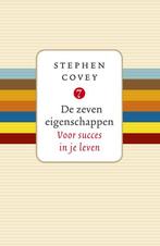 De zeven eigenschappen Voor Succes In Je Leven 9789047062028, Boeken, Verzenden, Gelezen, Stephen R. Covey