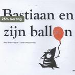 Bastiaan en zijn ballon 9780987669636 Alice Brière-Haquet, Verzenden, Gelezen, Alice Brière-Haquet