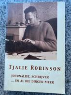 Tjalie Robinson–Journalist, schrijver…, Boeken, Nieuw, Kunst en Cultuur, Verzenden