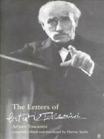 The letters of Arturo Toscanini by Arturo Toscanini, Boeken, Gelezen, Harvey Sachs, Verzenden
