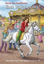Een valse pony? / Kokkel-reeks 9789075689815, Verzenden, Gelezen, Netty van Kaathoven