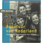 Avontuur van Nederland 9789055943258 H. van der Horst, Boeken, Verzenden, Gelezen, H. van der Horst