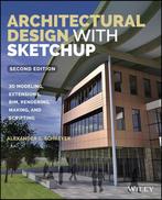 Architectural Design with SketchUp 9781118978818, Verzenden, Zo goed als nieuw, Alexander C Schreyer
