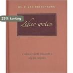 Zeker weten 9789033120411 Ruitenburg, Boeken, Godsdienst en Theologie, Verzenden, Gelezen, Ruitenburg