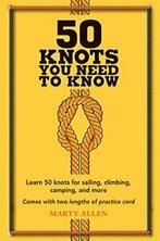 50 Knots You Need to Know - Learn 50 knots for . Allen, Boeken, Avontuur en Actie, Zo goed als nieuw, Marty Allen, Verzenden