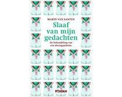 Boek Slaaf van mijn gedachten 9789046810545, Boeken, Hobby en Vrije tijd, Zo goed als nieuw, Verzenden