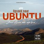 Opsoek naar Ubuntu 9789491757648 Annette Nobuntu Mul, Boeken, Verzenden, Gelezen, Annette Nobuntu Mul