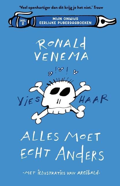 Alles moet echt anders | 9789021043098 | Ronald Venema, Boeken, Kinderboeken | Jeugd | 13 jaar en ouder, Zo goed als nieuw