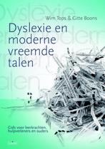 Dyslexie en moderne vreemde talen 9789044129779 Wim Tops, Verzenden, Zo goed als nieuw, Wim Tops