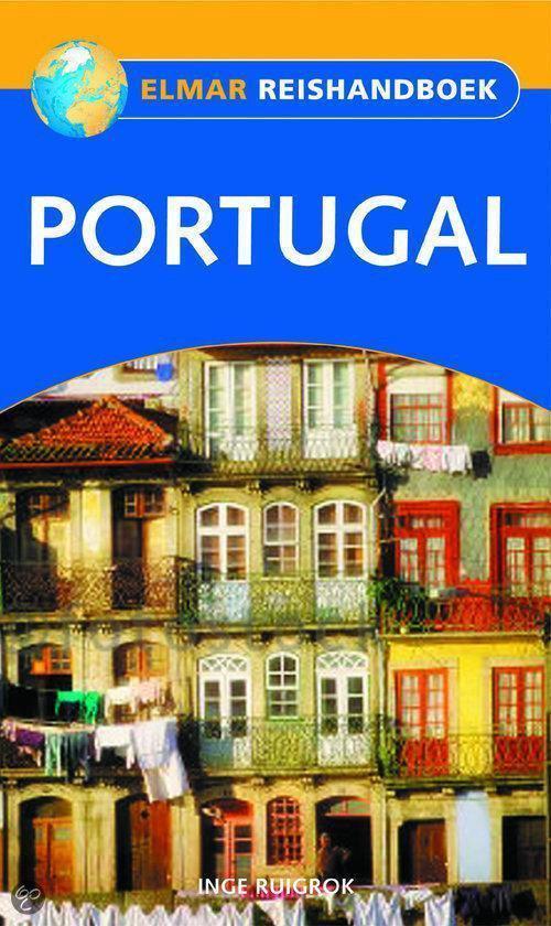 Portugal / Elmar reishandboek 9789038914749 I. Ruigrok, Boeken, Reisgidsen, Zo goed als nieuw, Verzenden