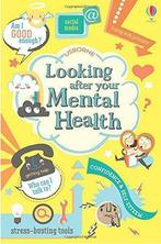 Looking After Your Mental Health, Louie Stowell, Alice, Gelezen, Louie Stowell, Alice James, Verzenden