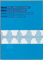 Over spreektelegraaf en beeldtelefoon 9789059313729 H. Stout, Verzenden, Zo goed als nieuw, H. Stout