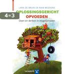 Oplossingsgericht opvoeden 9789079729708 Rian Meddens, Verzenden, Zo goed als nieuw, Rian Meddens