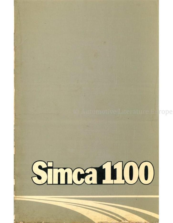 1975 SIMCA 1100 INSTRUCTIEBOEKJE NEDERLANDS, Auto diversen, Handleidingen en Instructieboekjes