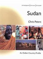 An Oxfam country profile: Sudan: a nation in the balance by, Chris Peters, Gelezen, Verzenden