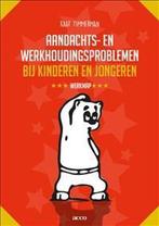 9789463442404 Aandachts- en werkhoudingsproblemen bij kin..., Verzenden, Nieuw, Kaat Timmerman