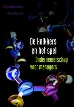 De knikkers en het spel 9789058713629, Verzenden, Zo goed als nieuw
